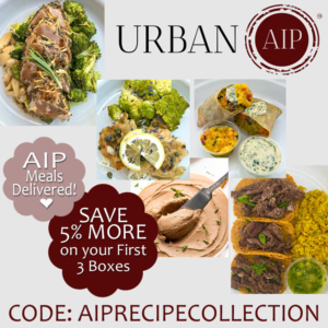 Urban AIP - Chef-Prepared AIP Food Delivered to your door! Anti-inflammatory, Gluten Free Delivery SAVE 5% MORE with my coupon